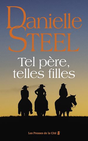 ebook nouveauté Danielle Steel : Tel père, telles filles