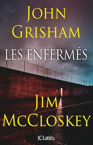 ebook nouveauté John Grisham : Les enfermés