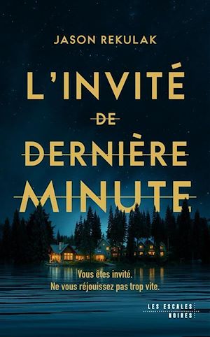 ebook nouveauté thriller domestique : L'Invité de dernière minute