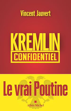 ebook nouveauté essai : Kremlin confidentiel