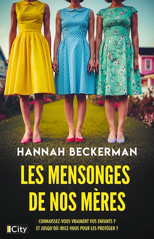 ebook nouveauté : Les mensonges de nos mères