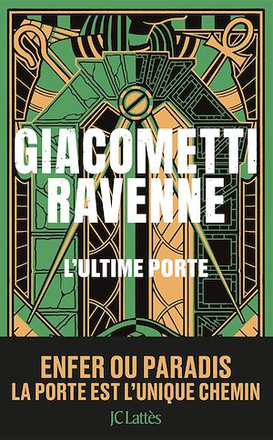 ebook nouveauté Giacometti Ravenne : L'utlime porte