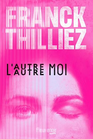 ebook nouveauté Franck Thilliez, L'Autre moi