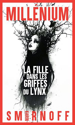 ebook thriller en promo : Millénium 8 - La Fille dans les griffes du lynx