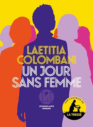 ebook nouveauté Laëtitia Colombani : Un jour sans femme