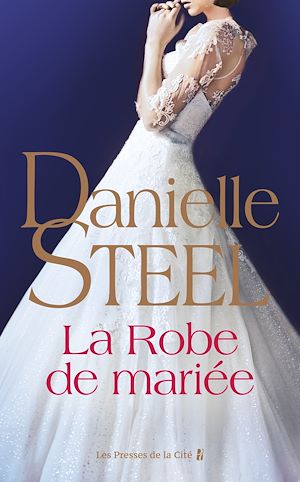 ebook Danielle Steel : La robe de mariée