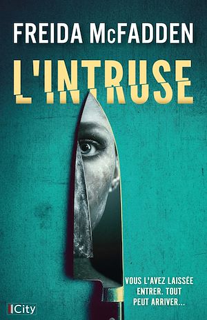 ebook nouveauté Freida Mcfadden : L'intruse