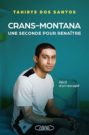 ebook nouveauté : Crans-Montana - Une seconde pour renaître