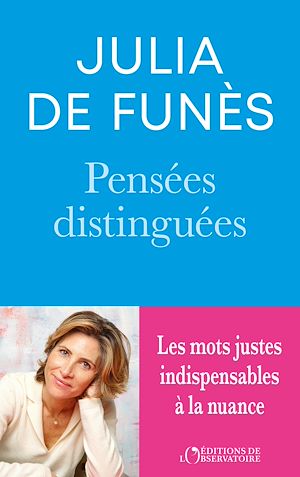 ebook nouveauté Julia De Funès : Pensées distinguées