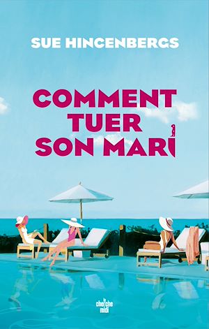 ebook nouveauté : Comment tuer son mari