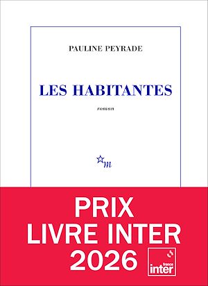 ebook Prix du Livre Inter 2026 : Les Habitantes