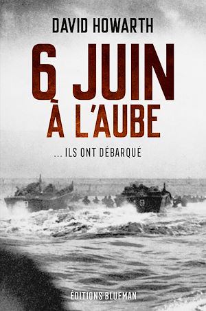 ebook histoire : 6 juin à l'aube