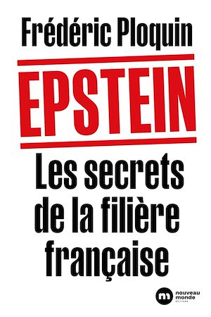 ebook enquête :Epstein. Les secrets de la filière française