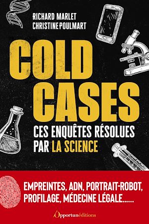 ebook Cold cases : Ces enquêtes résolues par la science