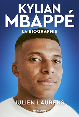 ebook Kylian Mbappé - La biographie