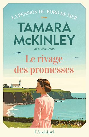ebook Tamara McKinley : Le rivage des promesses