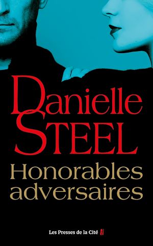 ebook nouveauté Danielle Steel : Honorables adversaires