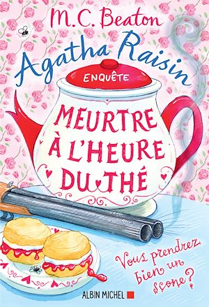 ebook cosy crime : Agatha Raisin - Meurtre à l'heure du thé