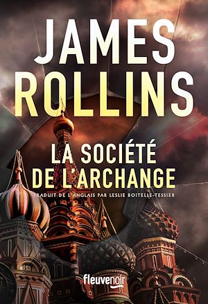 ebook nouveauté James Rollins : La Société de l'Archange