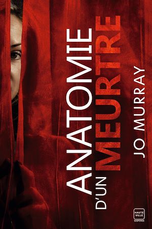 ebook nouveauté Jo Murray : Anatomie d'un meutre