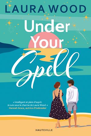 ebook romance : Under your spellau pissenlits - Rosie Storey