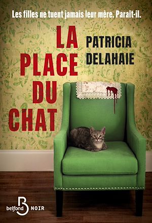 ebook thriller en promo : La place du chat, Patricia Delahaie