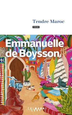 ebook nouveauté : Tendre Maroc - Emmanuelle de Boysson