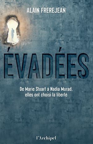 ebook nouveauté Evadées