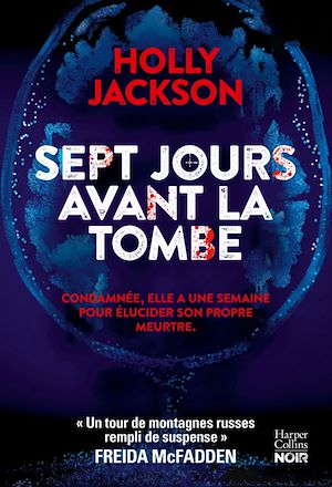 ebook suspense en promo : Sept jours avant la tombe, Holly Jackson