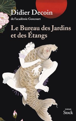 ebook Didier Decoin : Le bureau des jardins et des étangs
