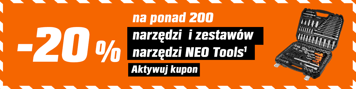 -20% na ponad 200 narzędzi i zestawów NEO Tools