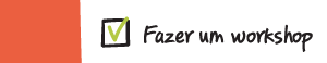 Fazer um workshop