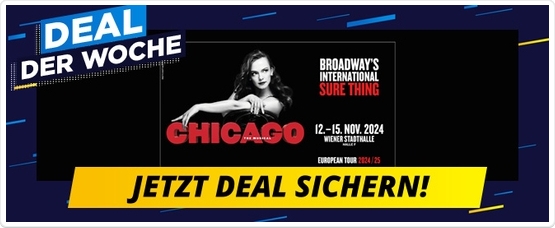 Deal der Woche - &quot;Chicago The Musical&quot;