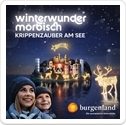 Winterwunder Mörbisch - Kunst, Kulinarik & Musik