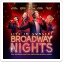 Live in Concert - Broadway Nights