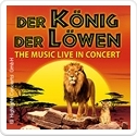 Der König der Löwen – Live in Concert