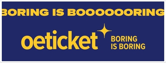 Boring is Boring - oeticket Gewinnspiel