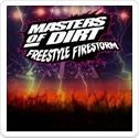 Masters of Dirt - Freestyle Firestorm