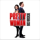 Pretty Woman - Das Musical