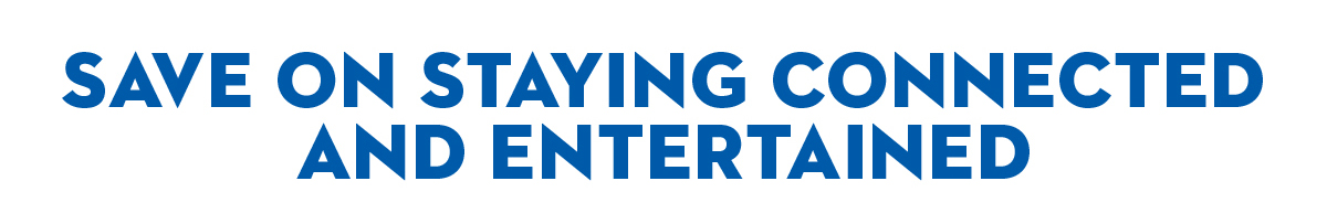 Save on staying connected