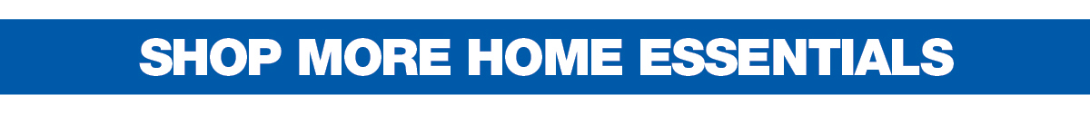 Shop More Home Essentials