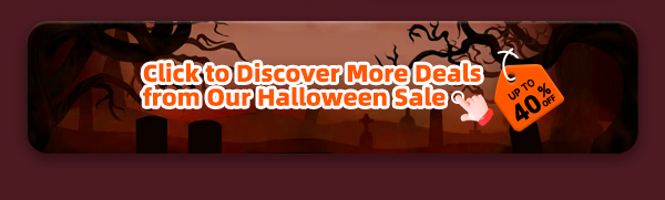 Halloween Sale-UP TO 40% OFF