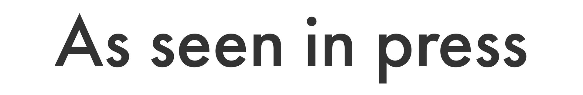 As seen in press