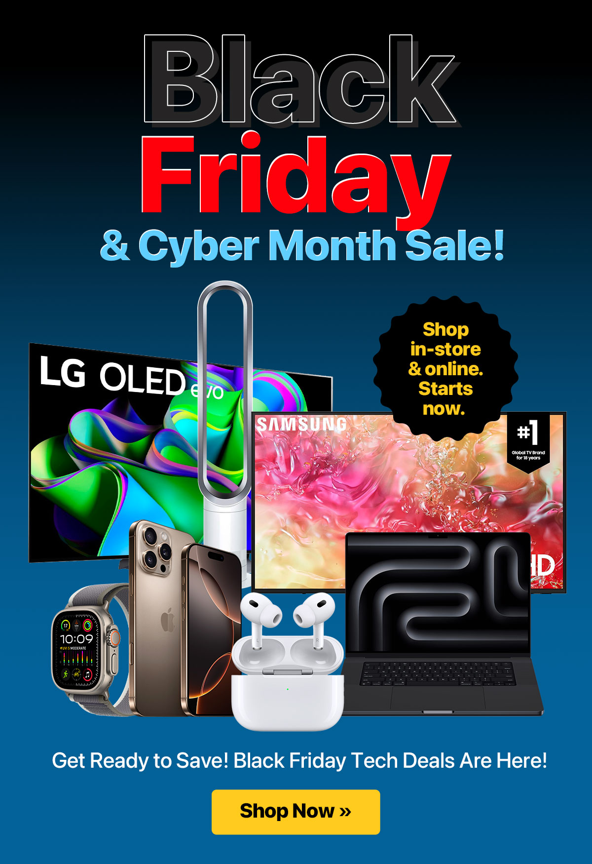 Black Friday & Cyber Month Sale!