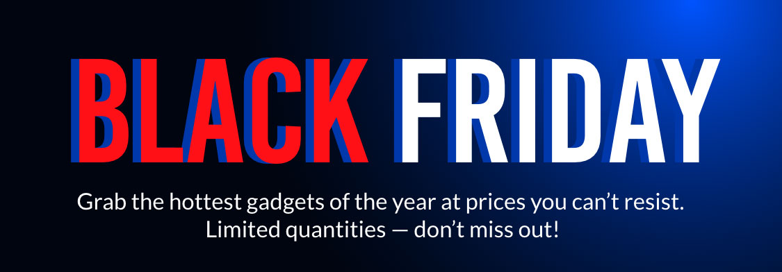 Shop Black Friday Savings — More deals available now.
