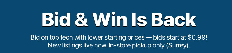Bid and Win Deals — online tech auctions starting at 99 cents.