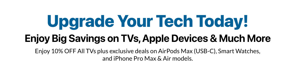 	Weekly electronics deals TVs Apple smart devices