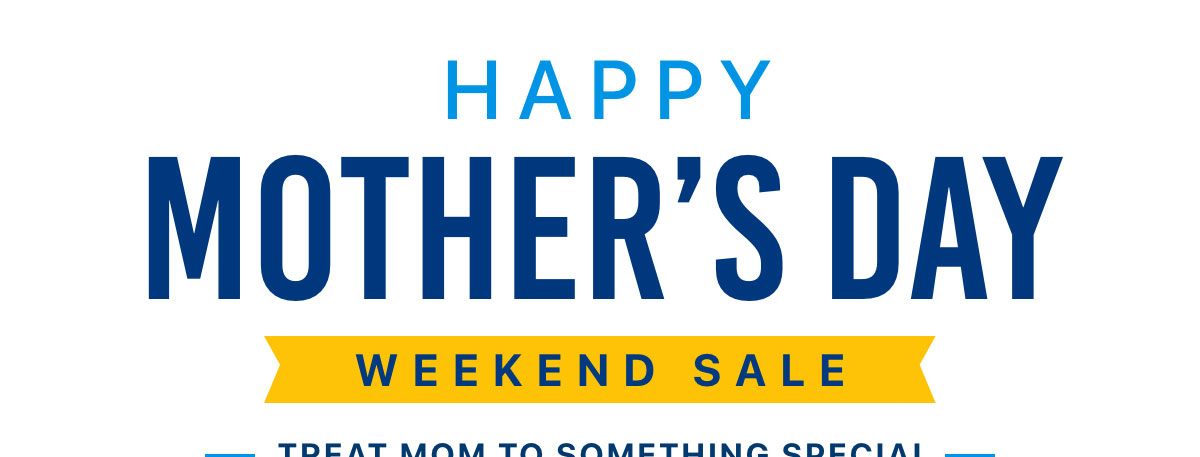 Celebrate Mom with 10% OFF new tech this weekend only