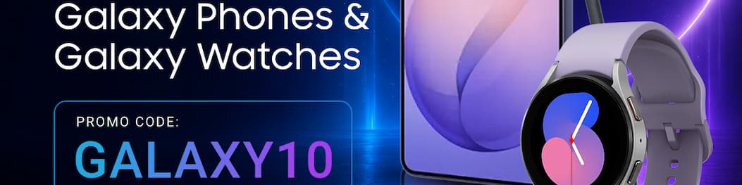 Samsung Galaxy Phones and Galaxy Watches promo banner with 10 percent discount code GALAXY10 