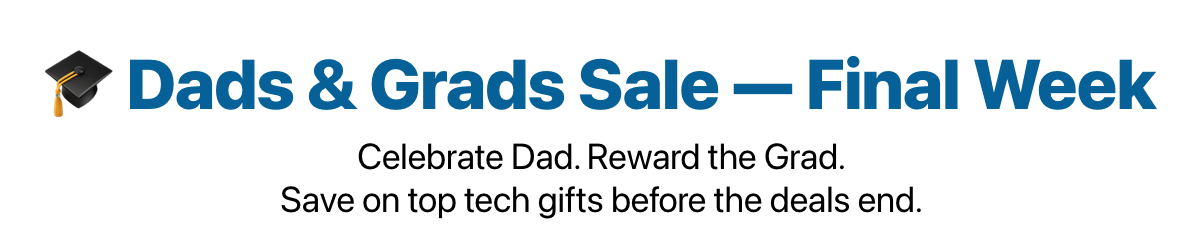 Dads & Grads Sale Final Week – Save on iPhone Air, Apple Watch, AirPods & more. Ends June 25.